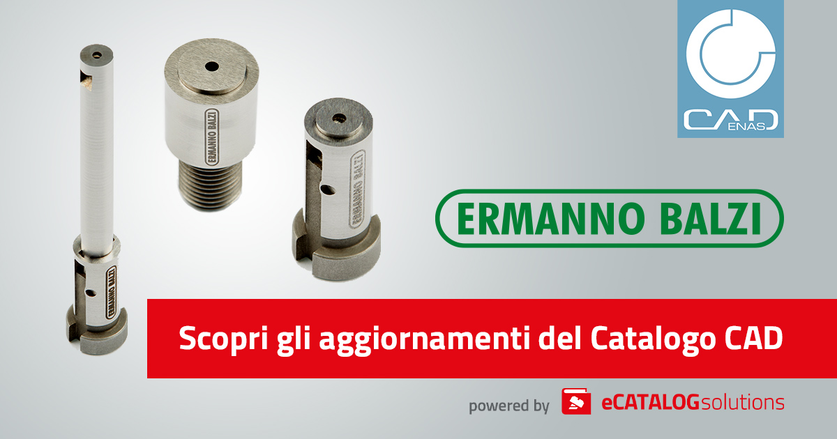 Ermanno Balzi presenta gli aggiornamenti del Catalogo CAD 3D powered by ...